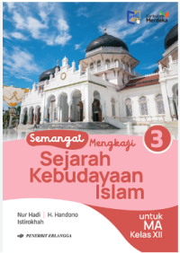 Image of Semangat Mengkaji Sejarah Kebudayaan Islam XII